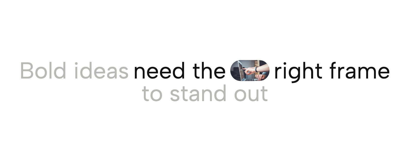 Inline Image Headline design with rounded image masks embedded inside mission statement text
